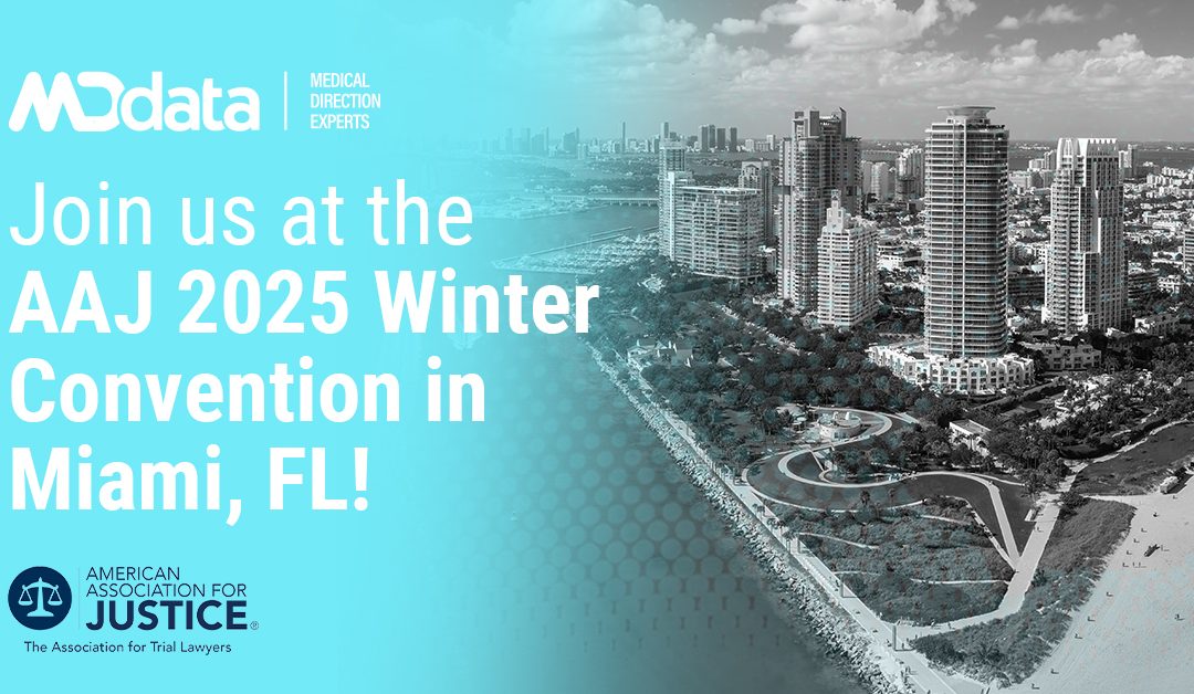 Join MD Data at the AAJ 2025 Winter Convention in Miami!